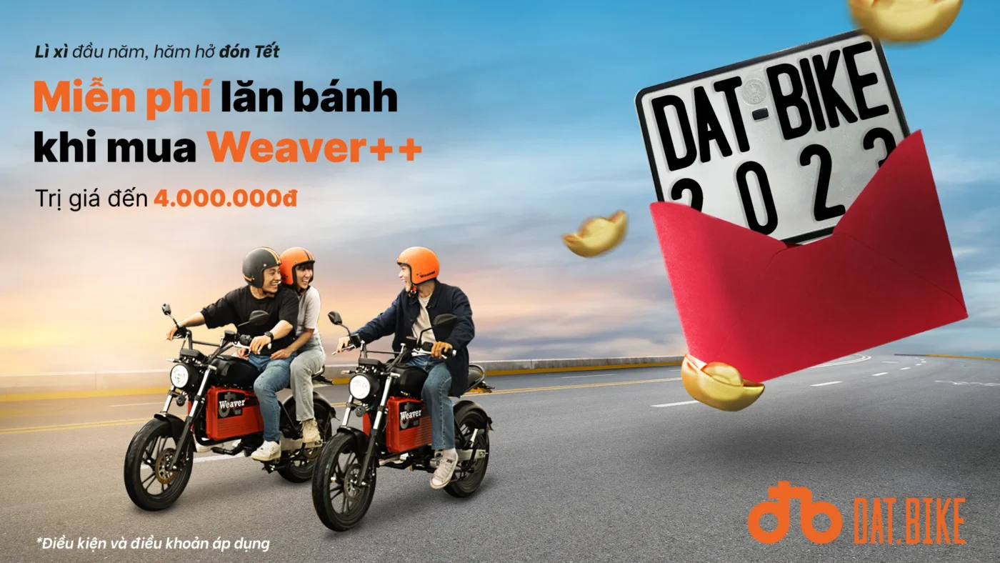 Chương trình Tết 2023: Miễn phí lăn bánh Weaver++ trị giá đến 4.000.000Đ